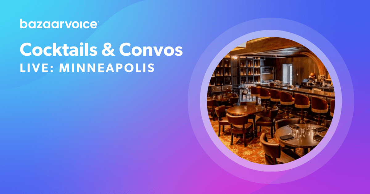 Bazaarvoice Cocktails & Convos Live in Minneapolis networking event at a modern restaurant bar.