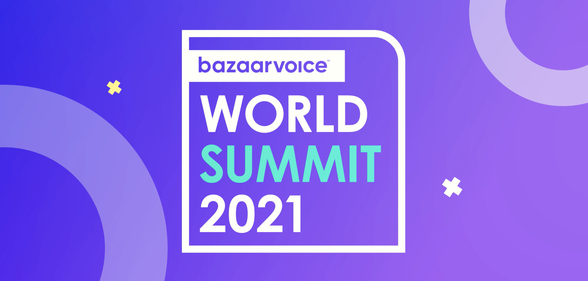 5 reasons to attend the Bazaarvoice World Summit Bazaarvoice